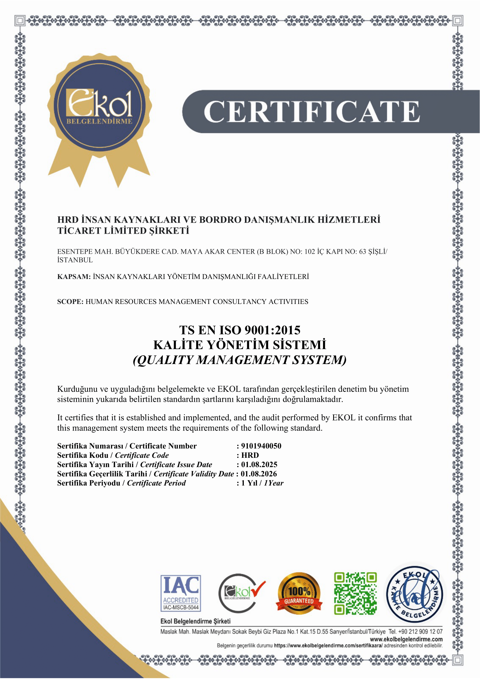 TS EN ISO 9001:2015 Kalite Yönetim Sistemi Belgesi